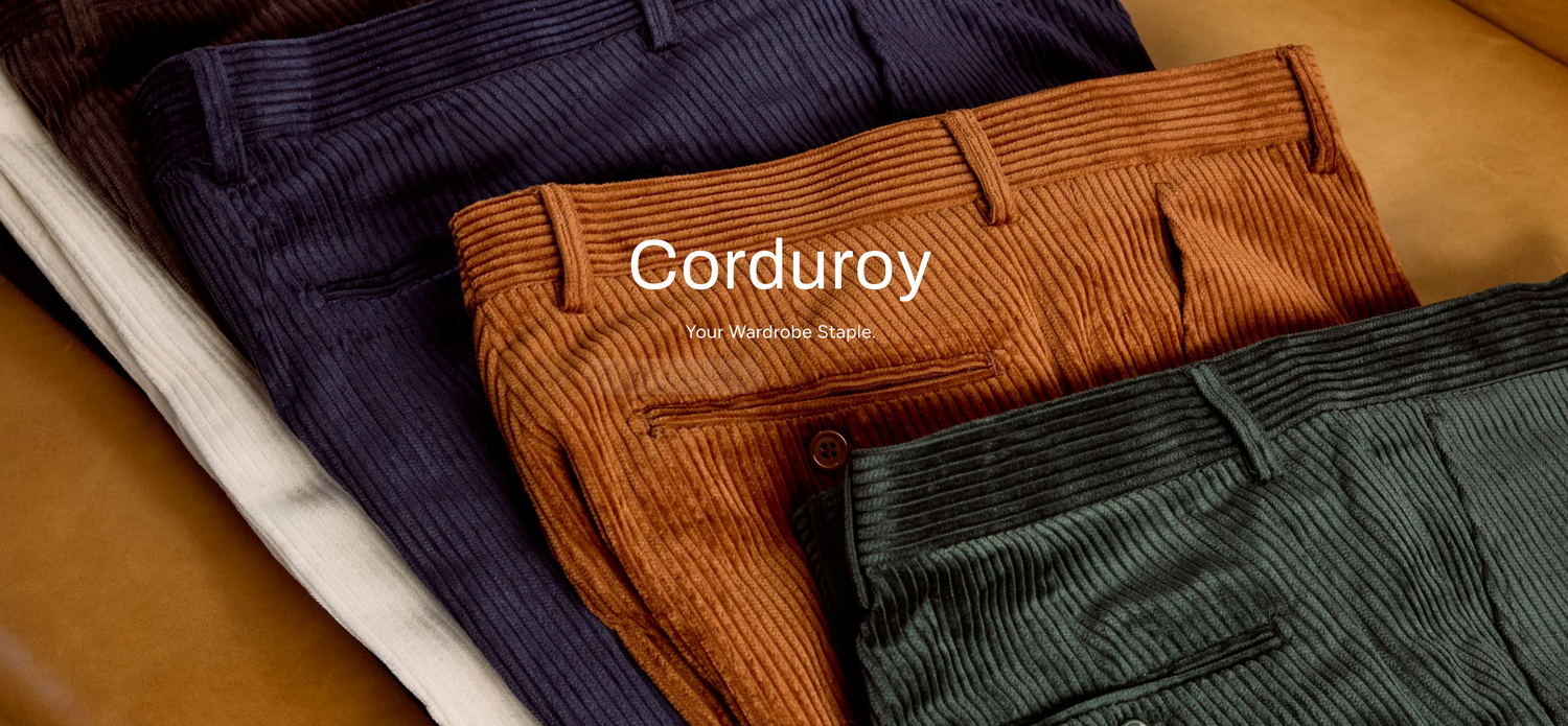 Corduroy & Pants